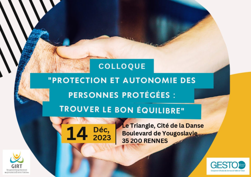 Colloque protection et autonomie des personnes protégées à Rennes